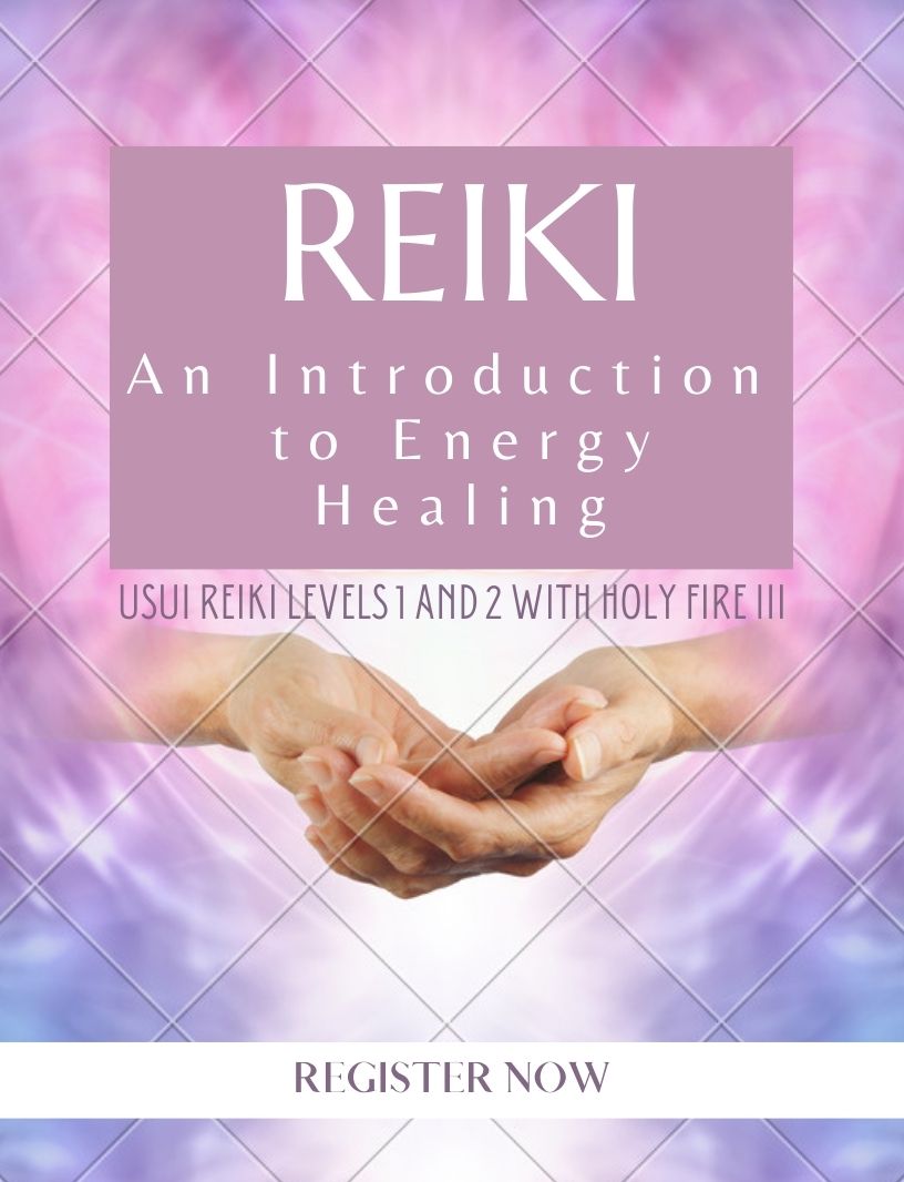 Usui Reiki Practitioner Levels 1 and 2 (with Holy Fire III)